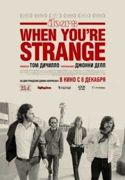 The Doors. When you`re strange (2009) смотреть онлайн в HD 1080 720