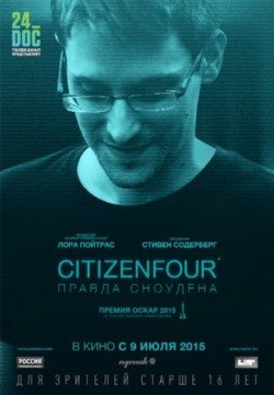 Citizenfour: Правда Сноудена (2014) смотреть онлайн в HD 1080 720