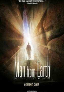 Человек с Земли: Голоцен (2017) смотреть онлайн в HD 1080 720