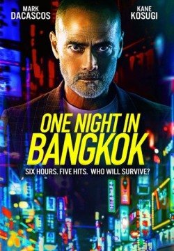 Одна ночь в Бангкоке (2020) смотреть онлайн в HD 1080 720